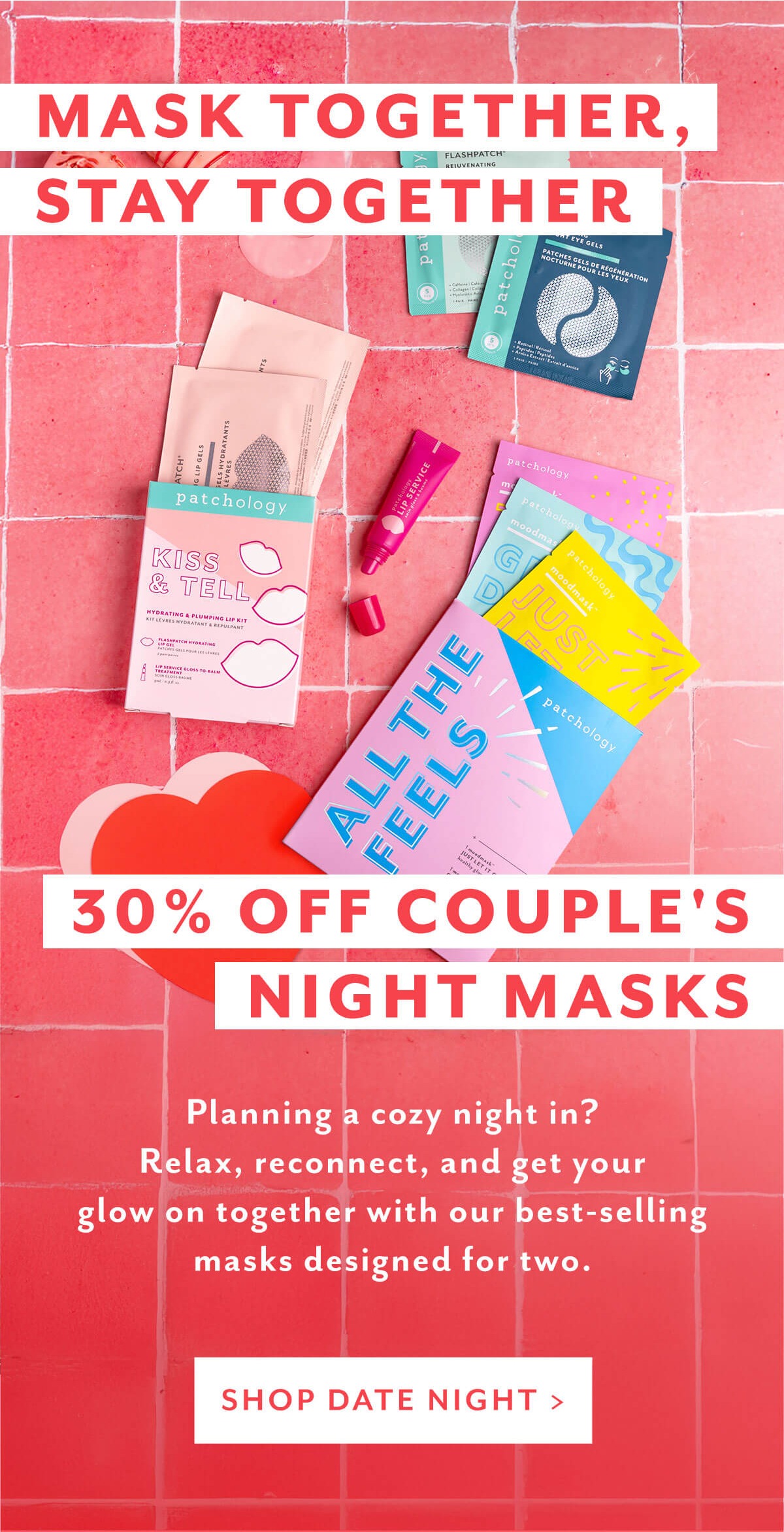 Mask together, stay together with 30% off couple's night masks