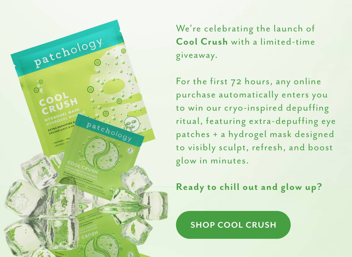 serve chilled new cool crush be the first to shop