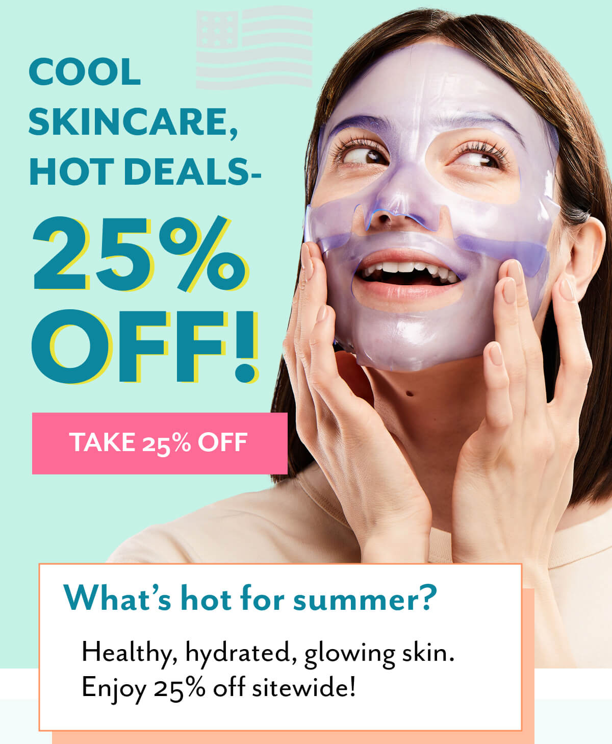 Enjoy 25% off sitewide with 4th of July promo