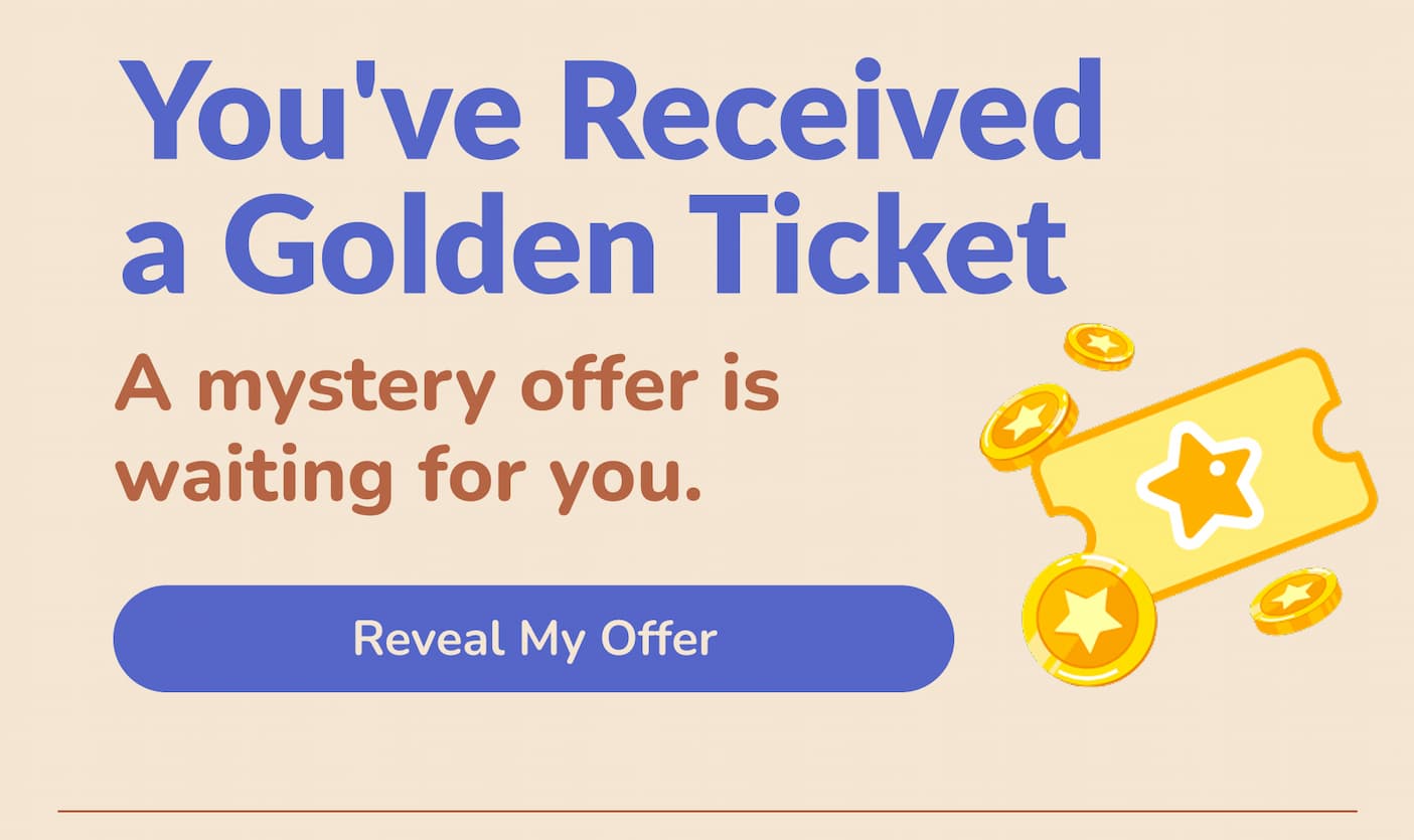 You've Received a Golden Ticket
