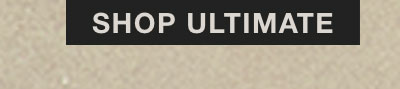 SHOP ULTIMATE