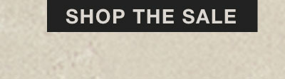 SHOP THE SALE