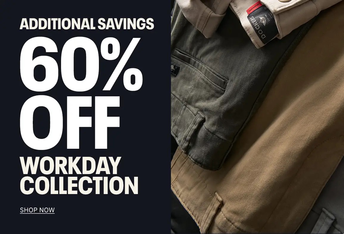 Additional Savings 60% Off Workday Collection