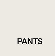 PANTS