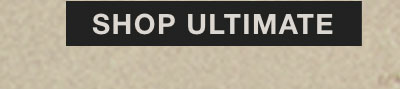 SHOP ULTIMATE