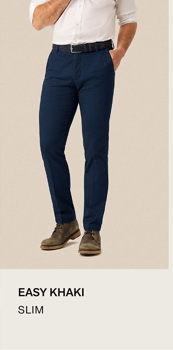 EASY KHAKI SLIM