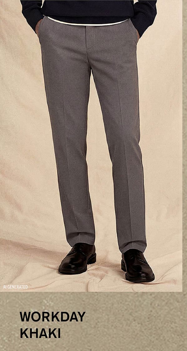 WORKDAY KHAKI
