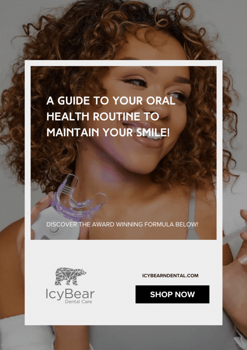 The Ultimate Smile Guide From Icy Bear! Icy Bear Dental