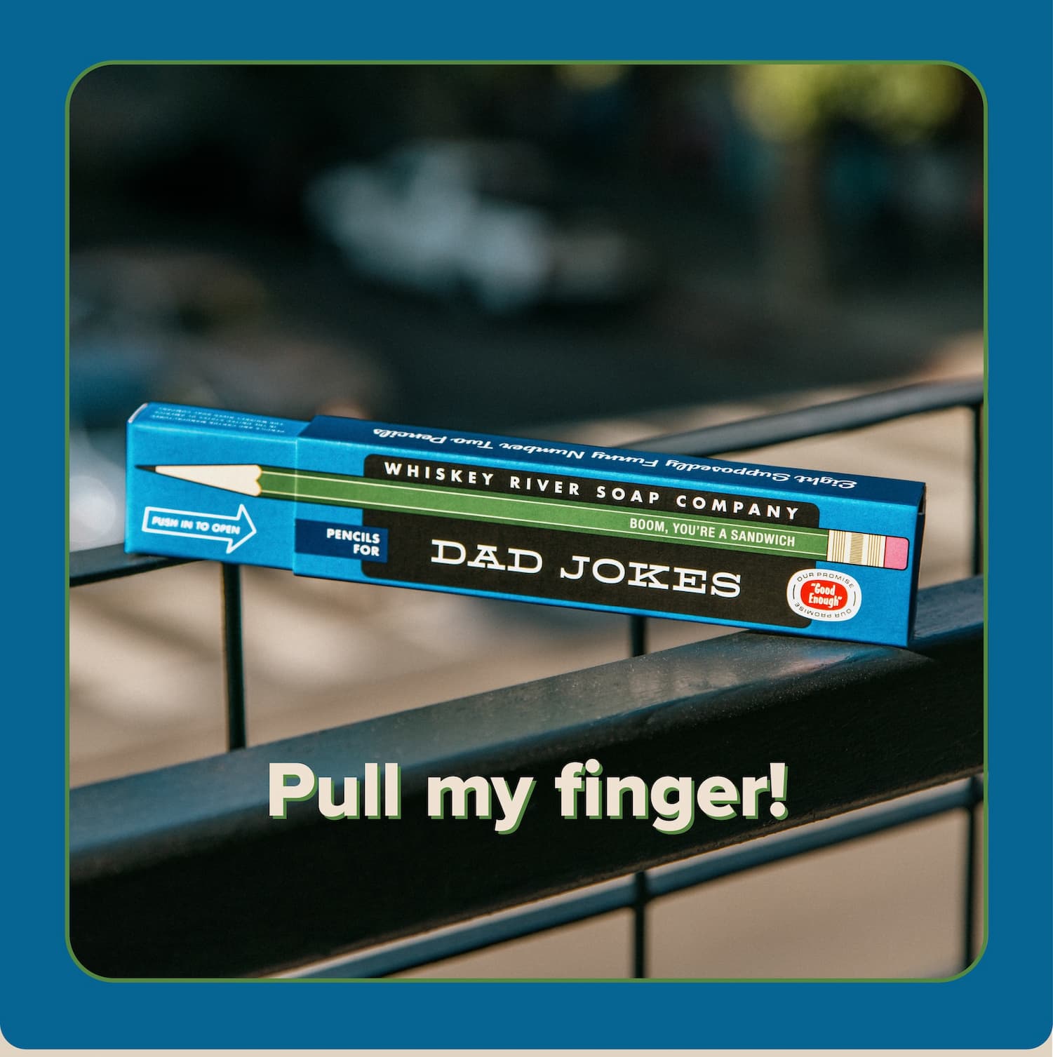 Pull my finger!