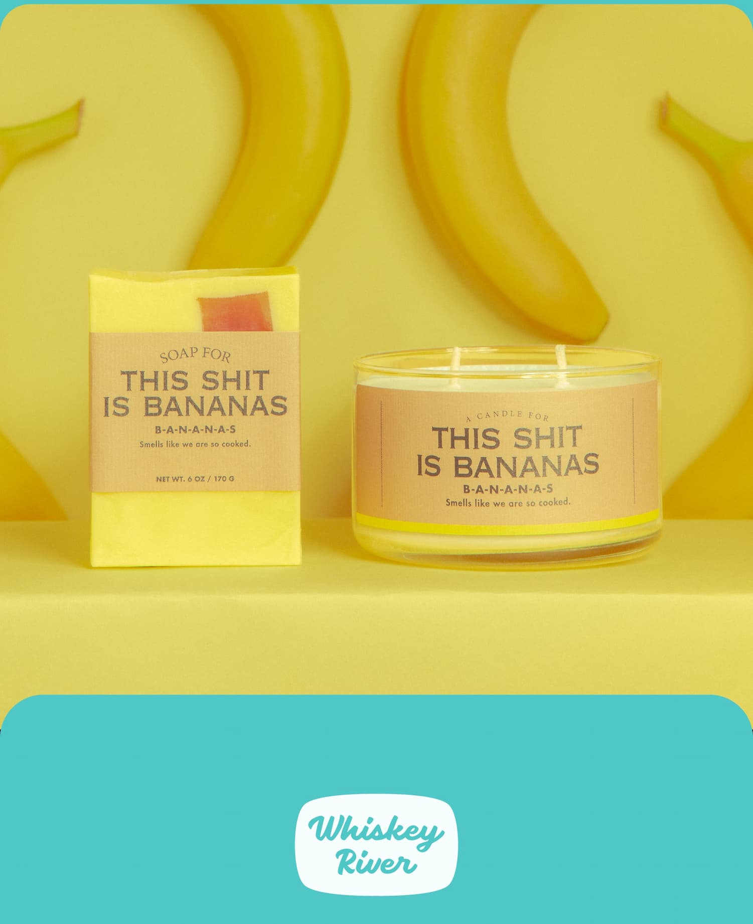 A Candle for This Shit is Bananas