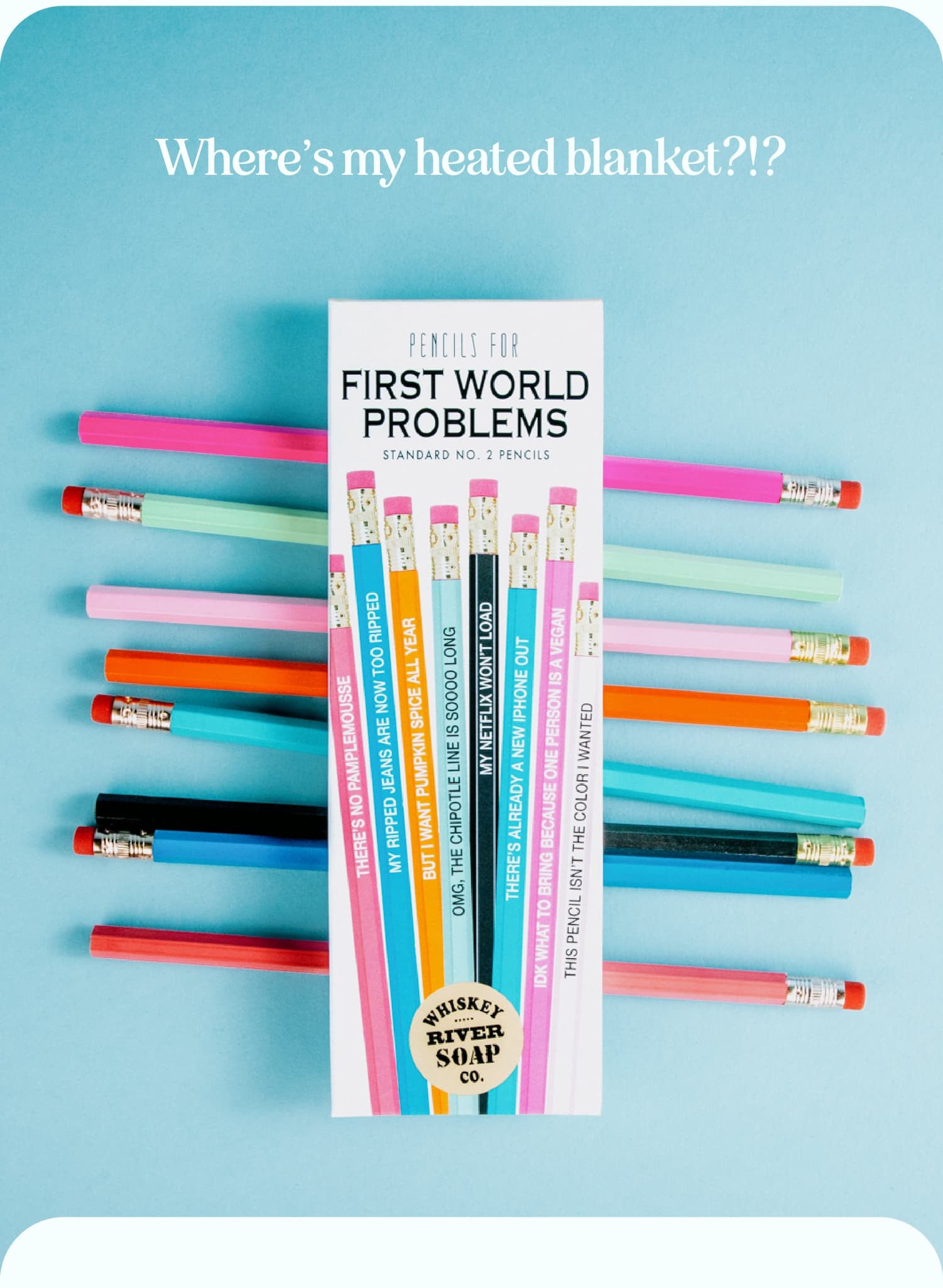 Where's my heated blanket?