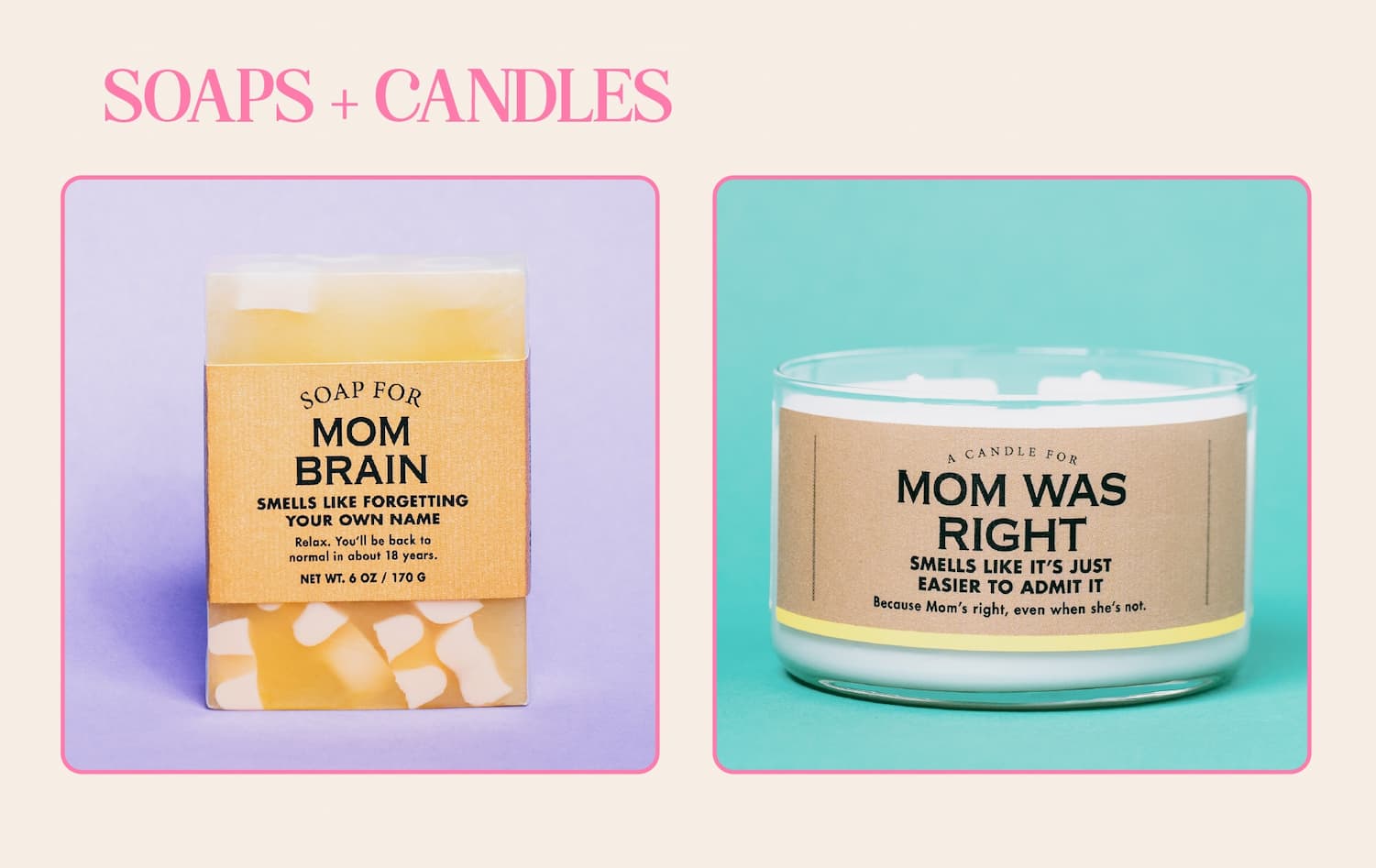 Soaps and candles