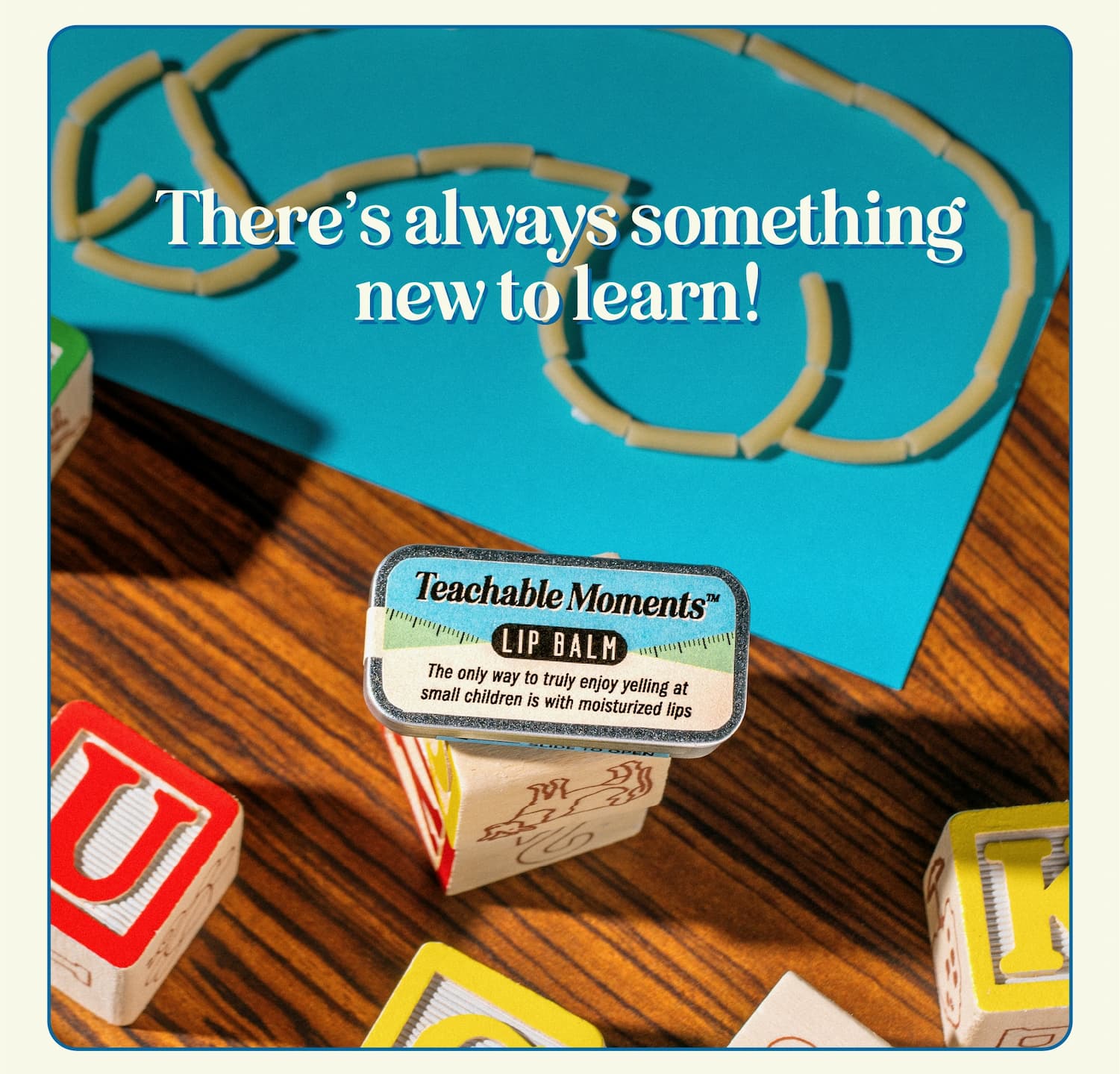 There's always something new to learn!