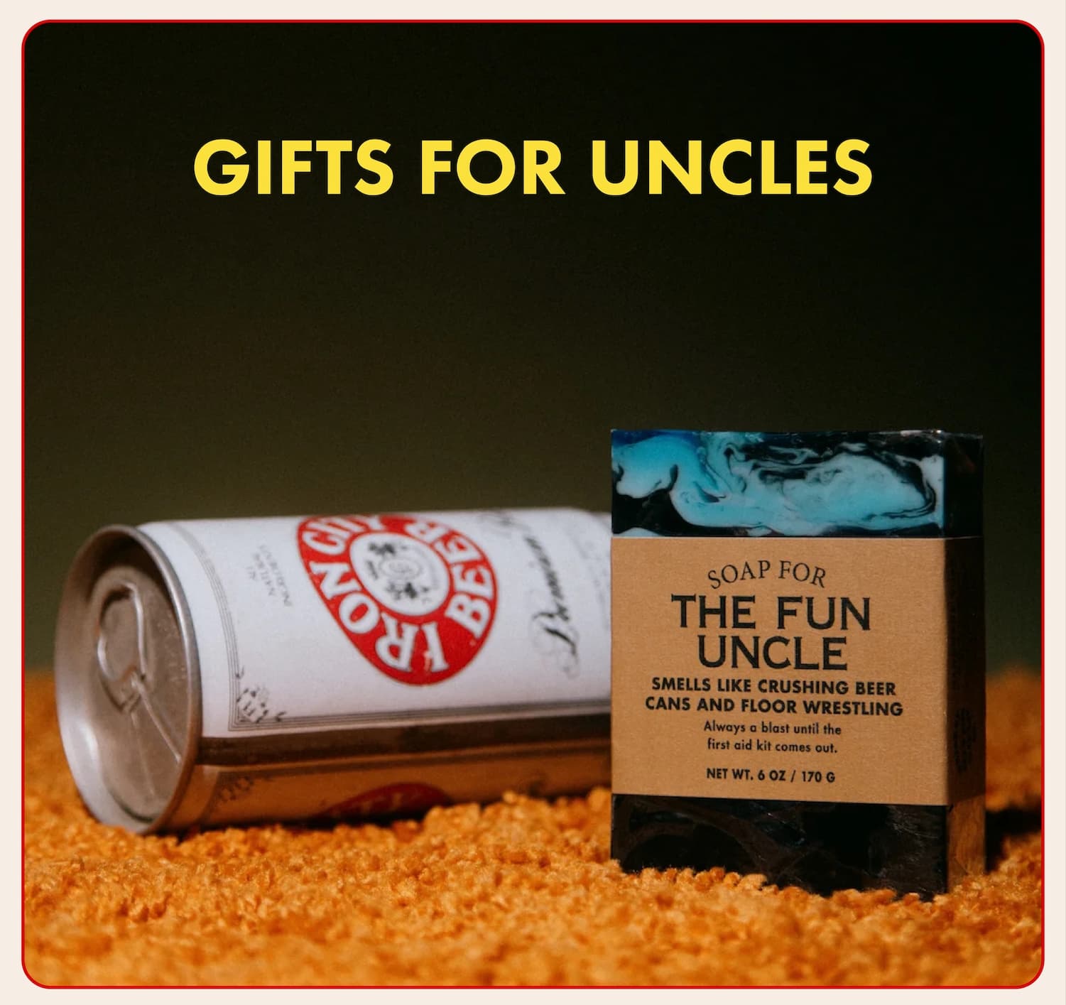 Gifts for Uncles