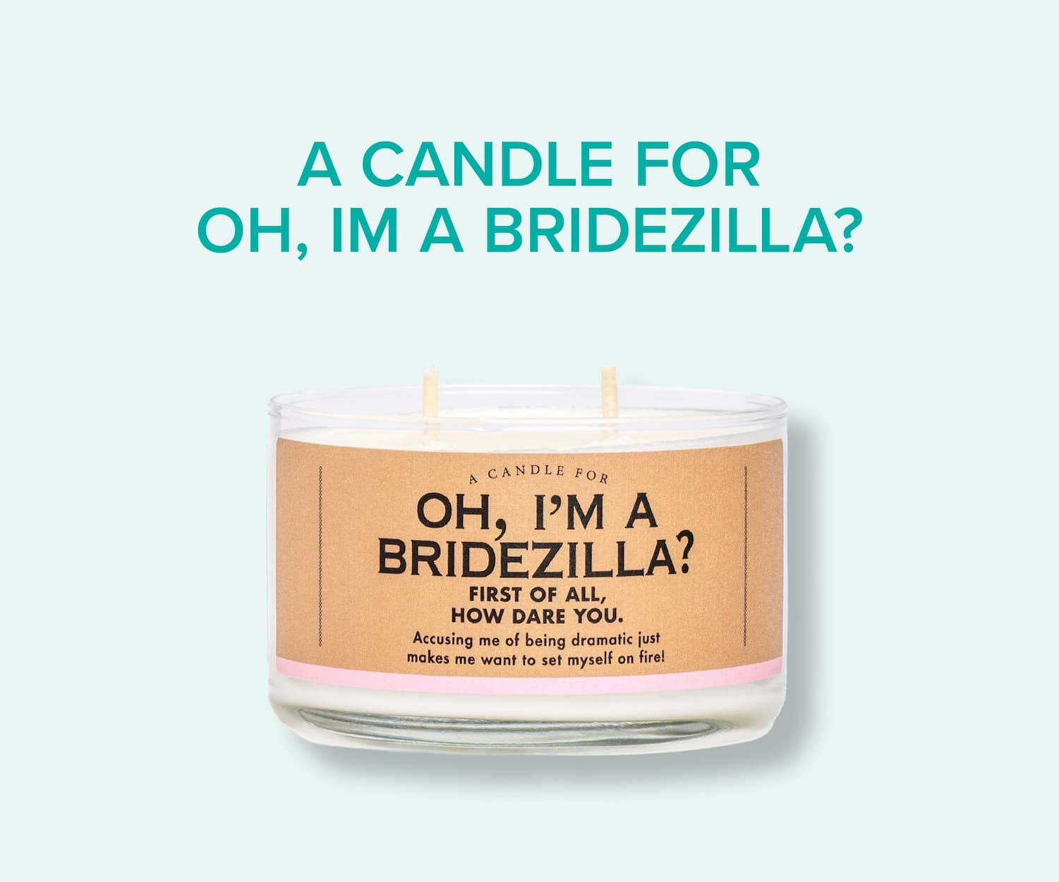 A Candle for Oh, I'm a Bridezilla?