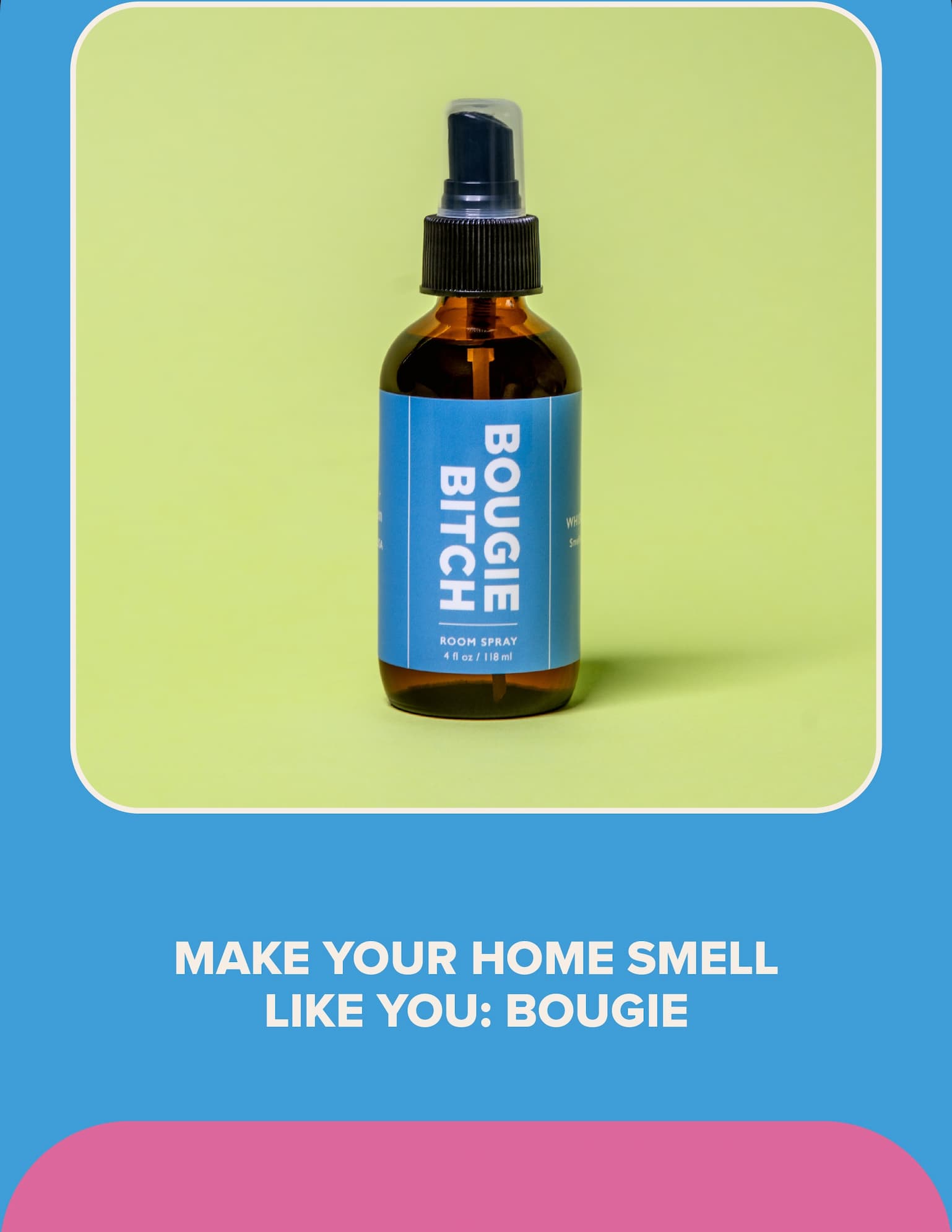 Bougie Bitch Room Spray