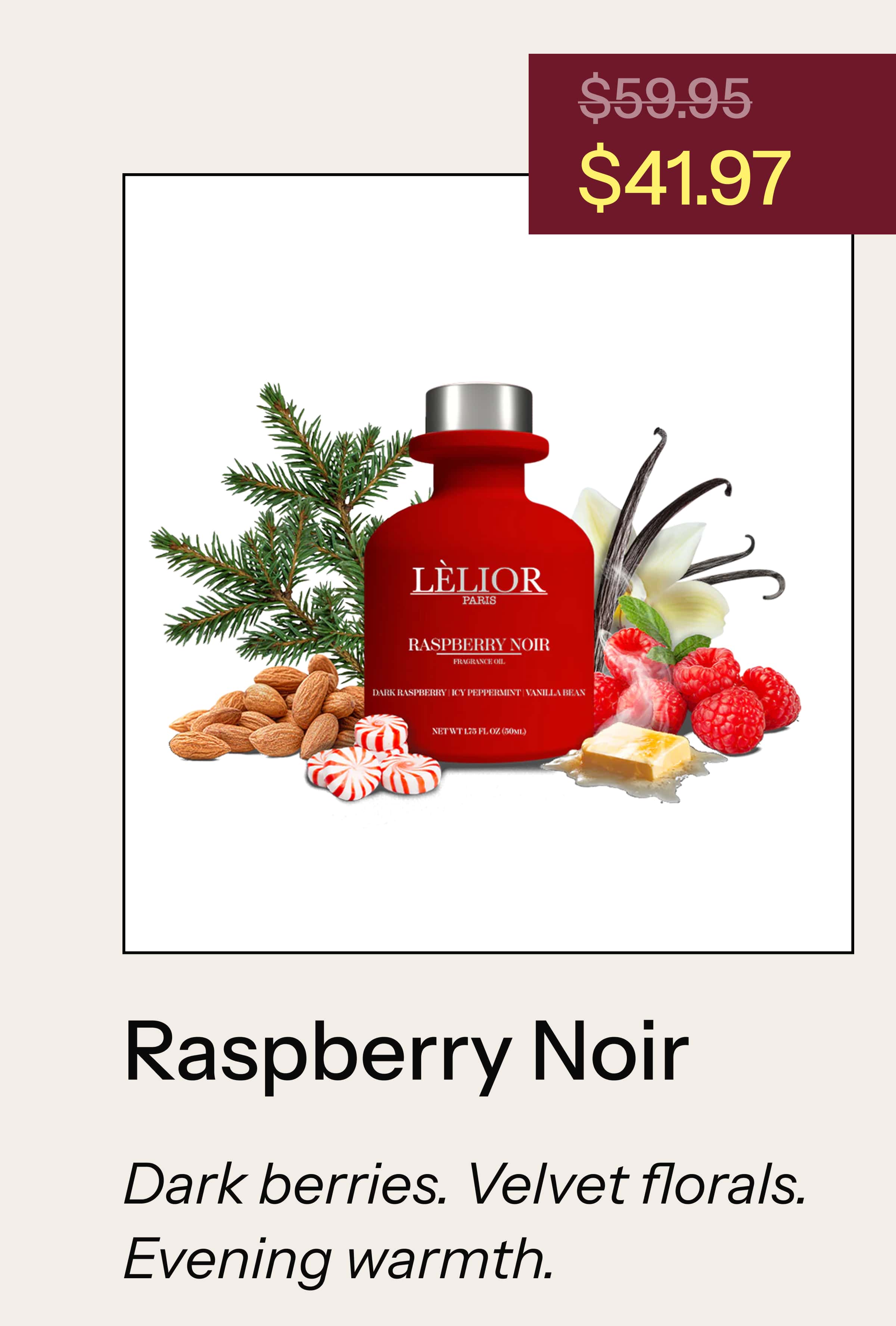 Raspberry Noir Dark berries • Velvet florals An elegant evening scent with depth and warmth.