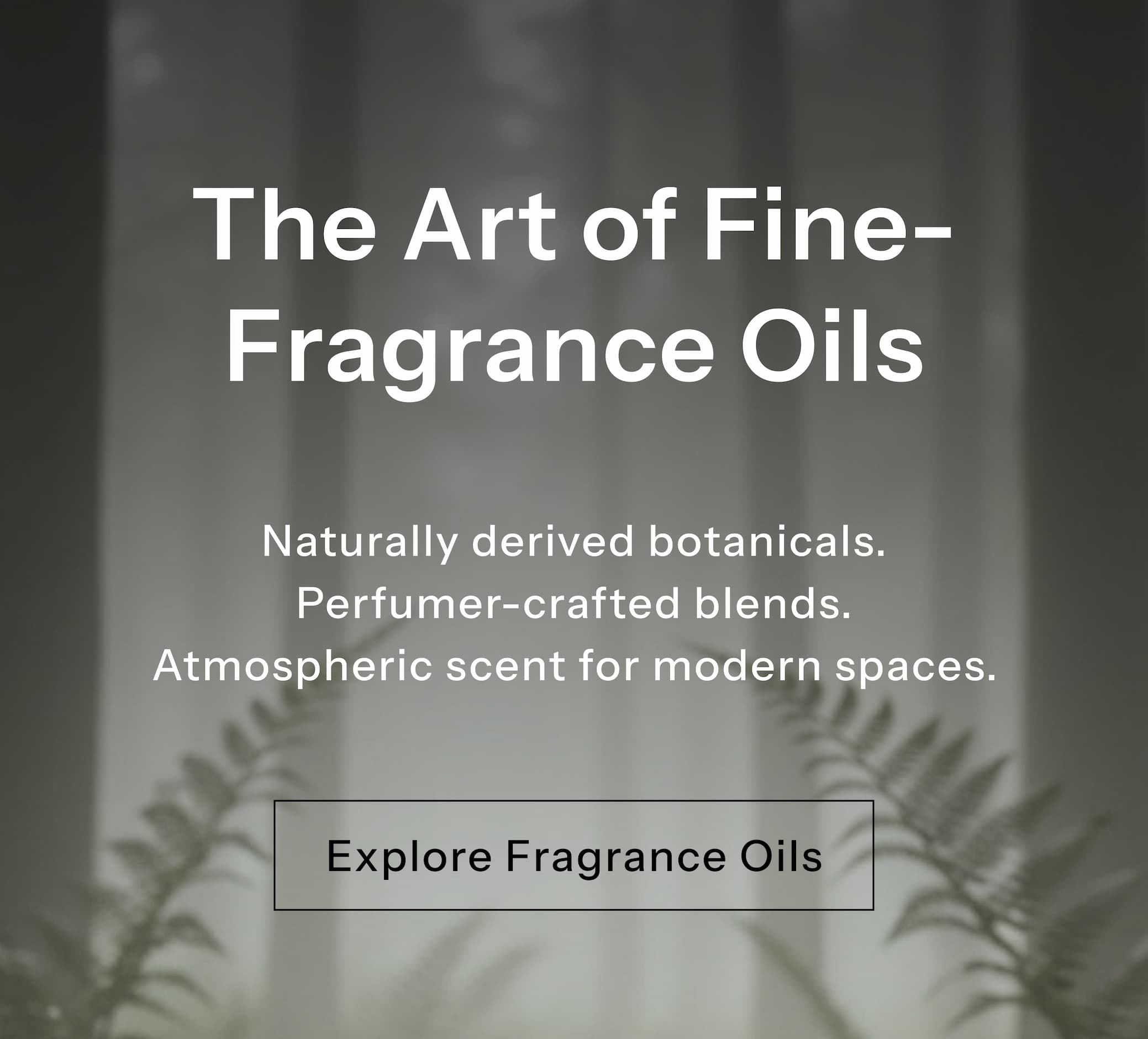 The Art of Fine-Fragrance Oils