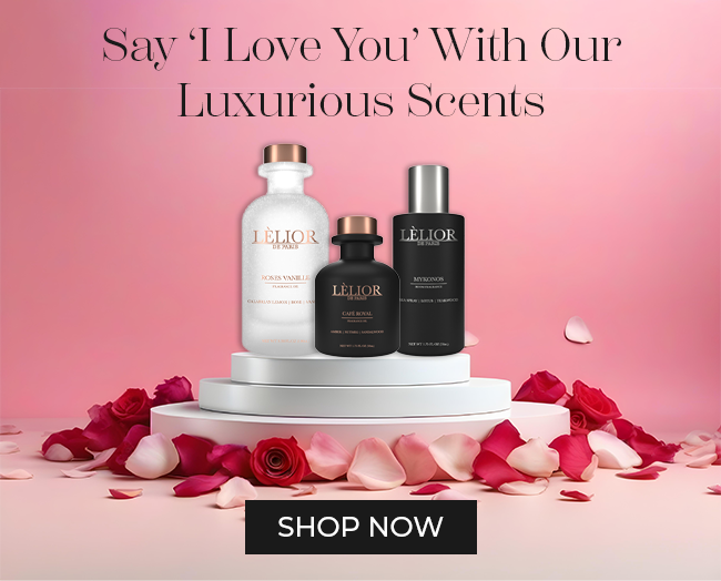 Say 'I Love You' With Our Luxurious Scents - Shop Now