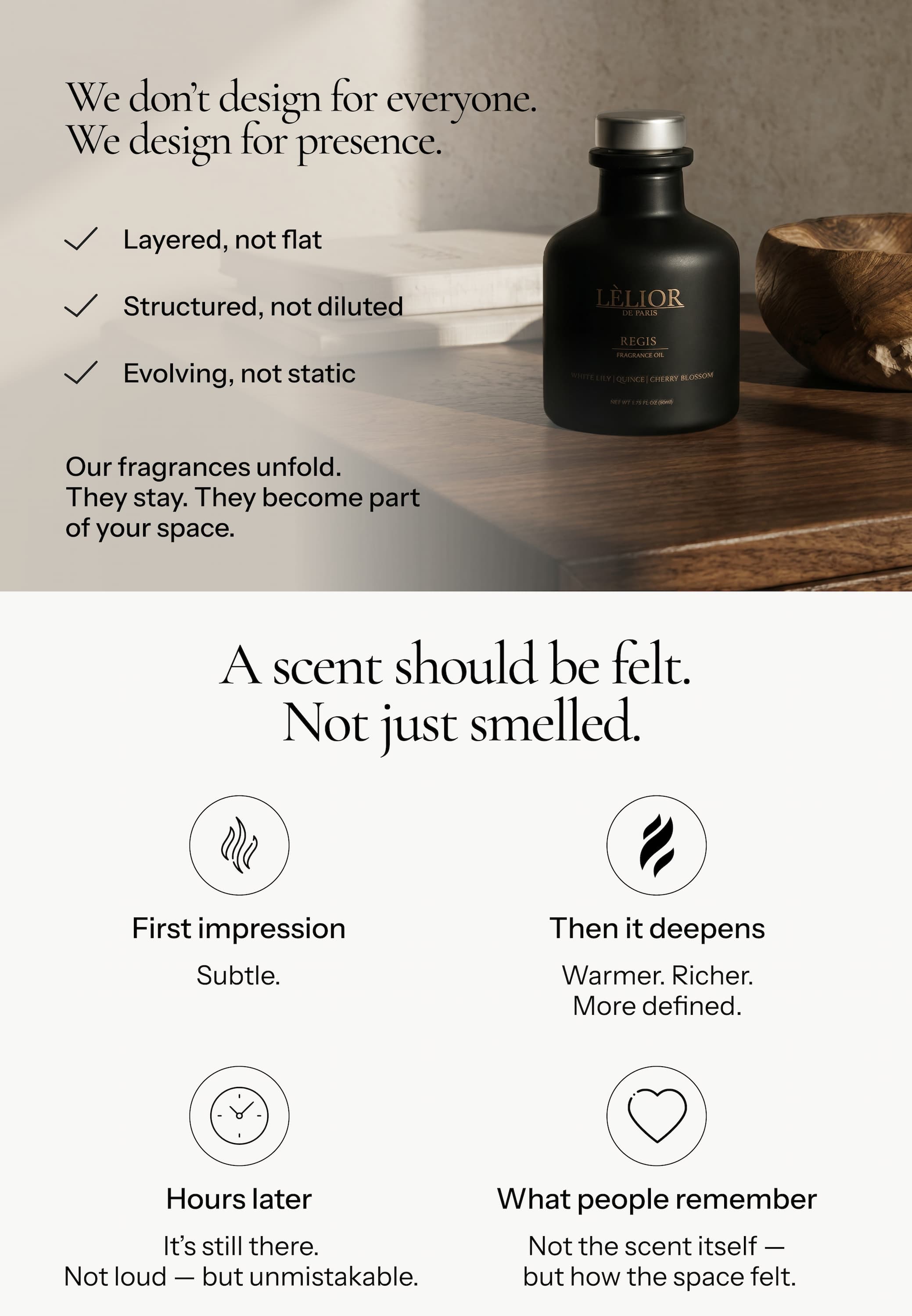  We don’t design for everyone.  We design for presence.