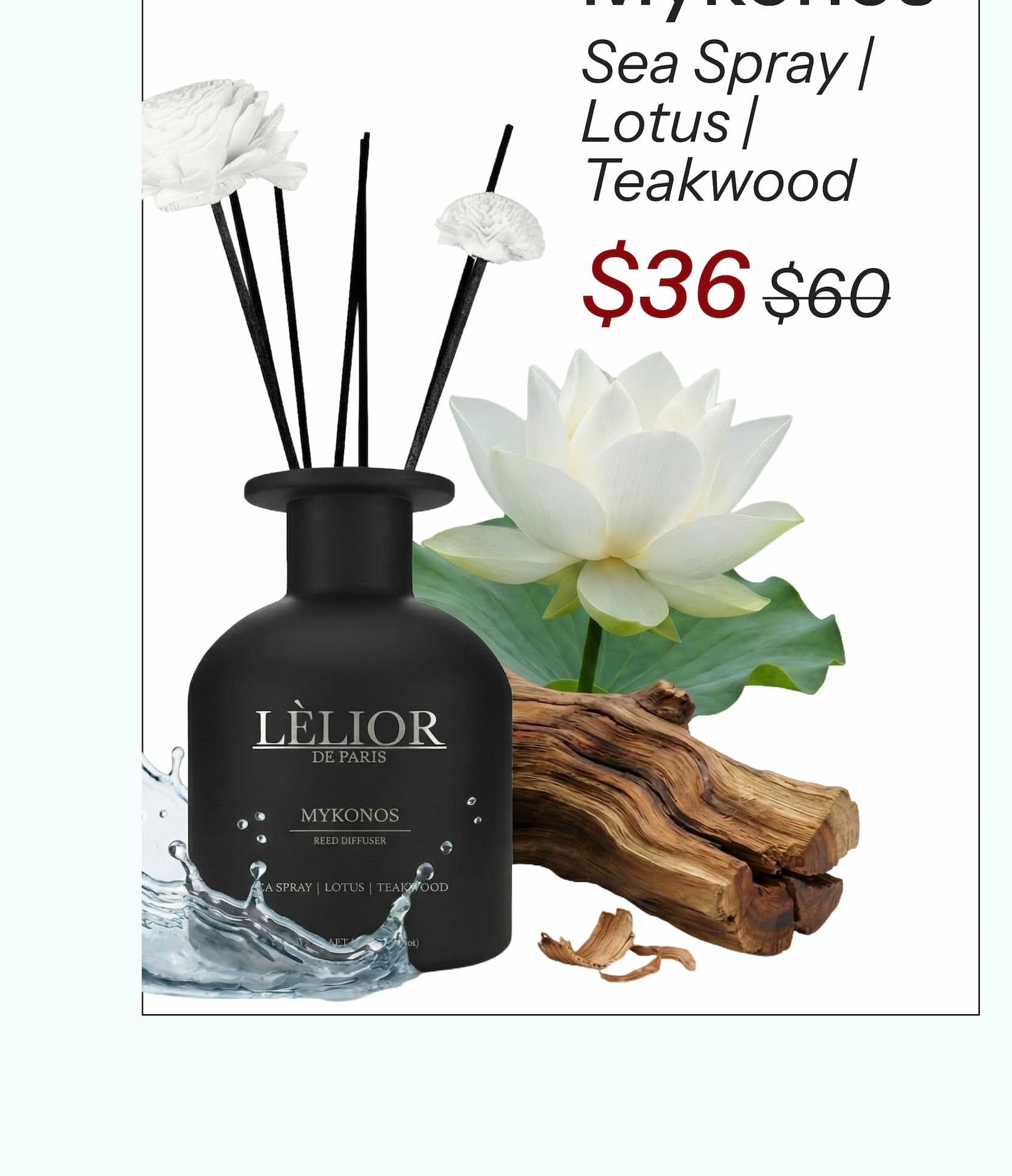 Mykonos Inspired by the Sea  Sea Spray | Lotus | Teakwood