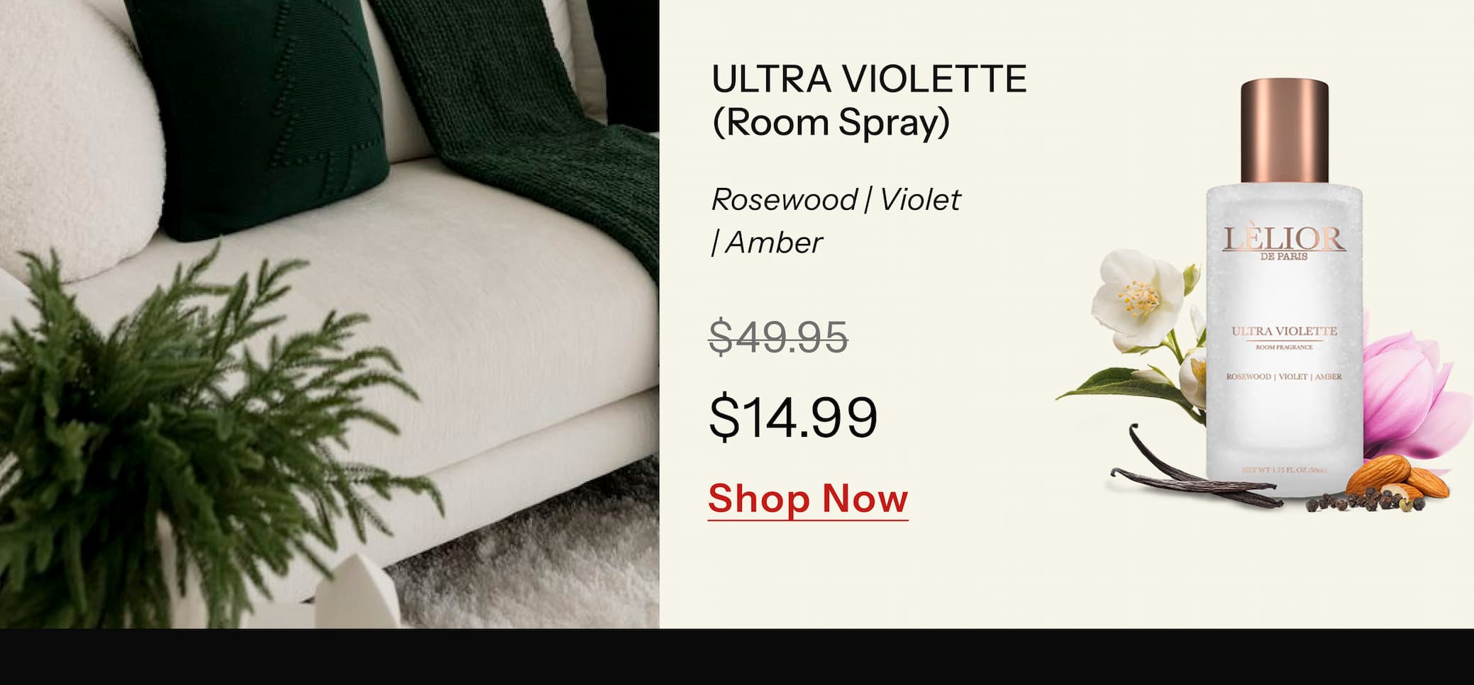 ULTRA VIOLETTE (Room Spray) Rosewood | Violet | Amber A delicate floral haze — a bestseller with consistently high repeat orders.