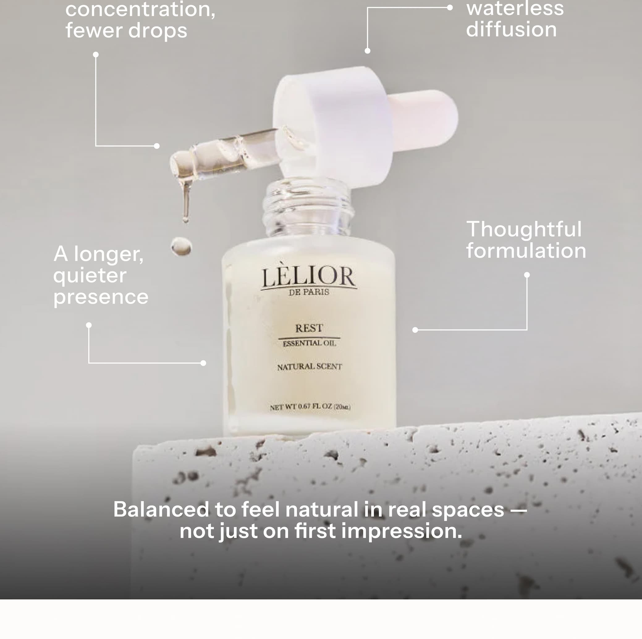 Why our oils feel different • Higher concentration, fewer drops • Smooth, waterless diffusion • A longer, quieter presence • Thoughtful formulation Balanced to feel natural in real spaces — not just on first impression.