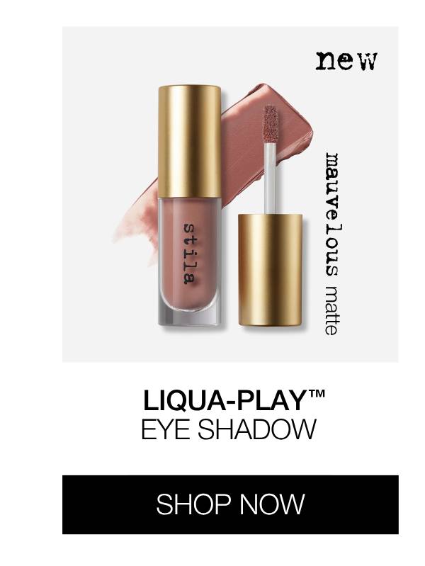 Liqua-Play™ Eye Shadow | SHOP NOW