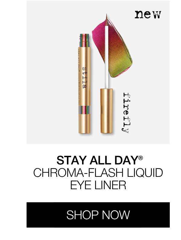 Stay All Day® Chroma-Flash Liquid Eye Liner | SHOP NOW