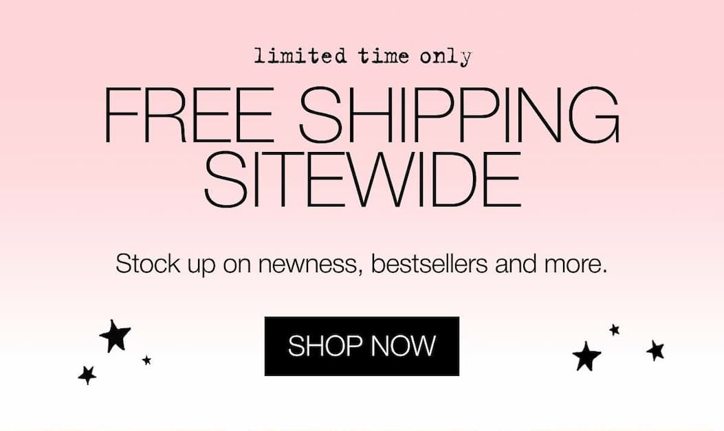 Free Shipping Sitewide | Shop now