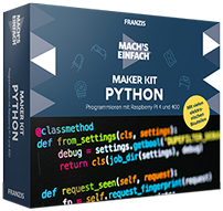 Programmieren mit Raspberry Pi 4 und 400