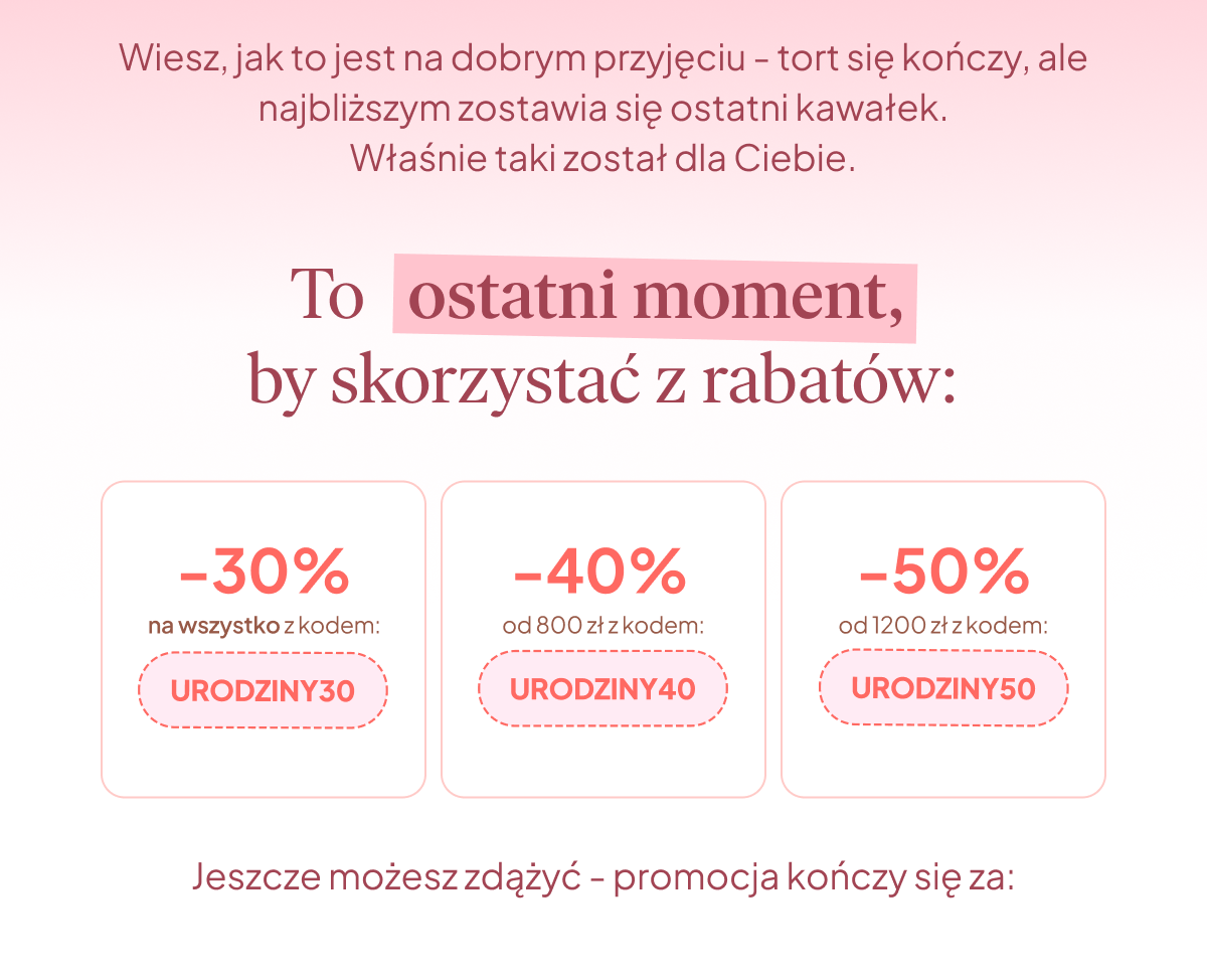 Ostatni moment – promocja kończy się za…