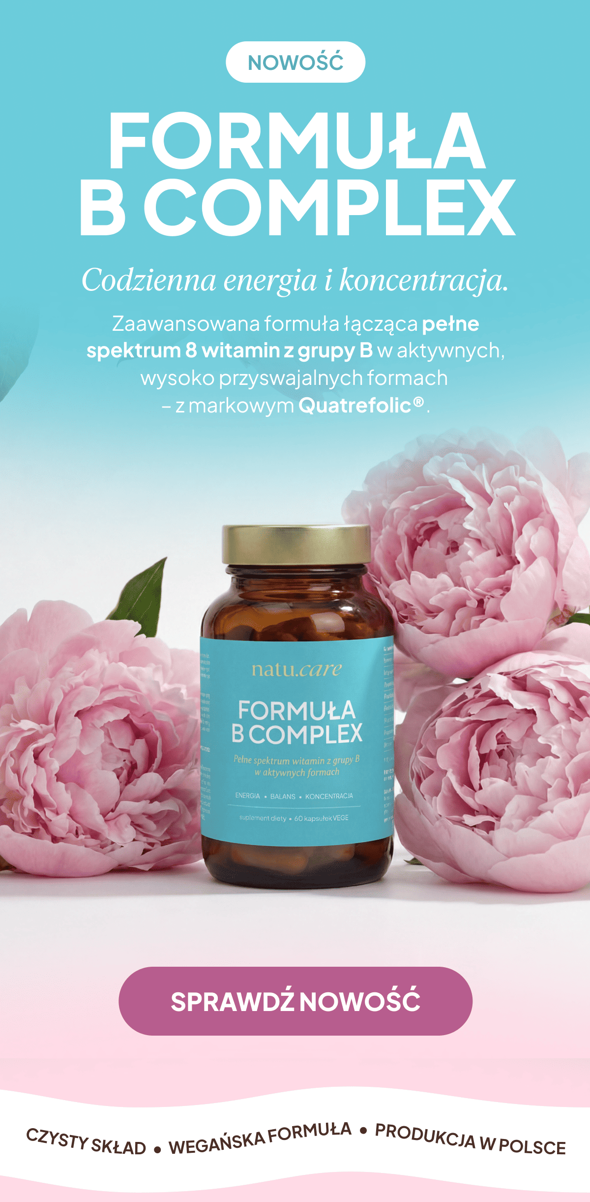 Nowość! Formuła B-complex ✨