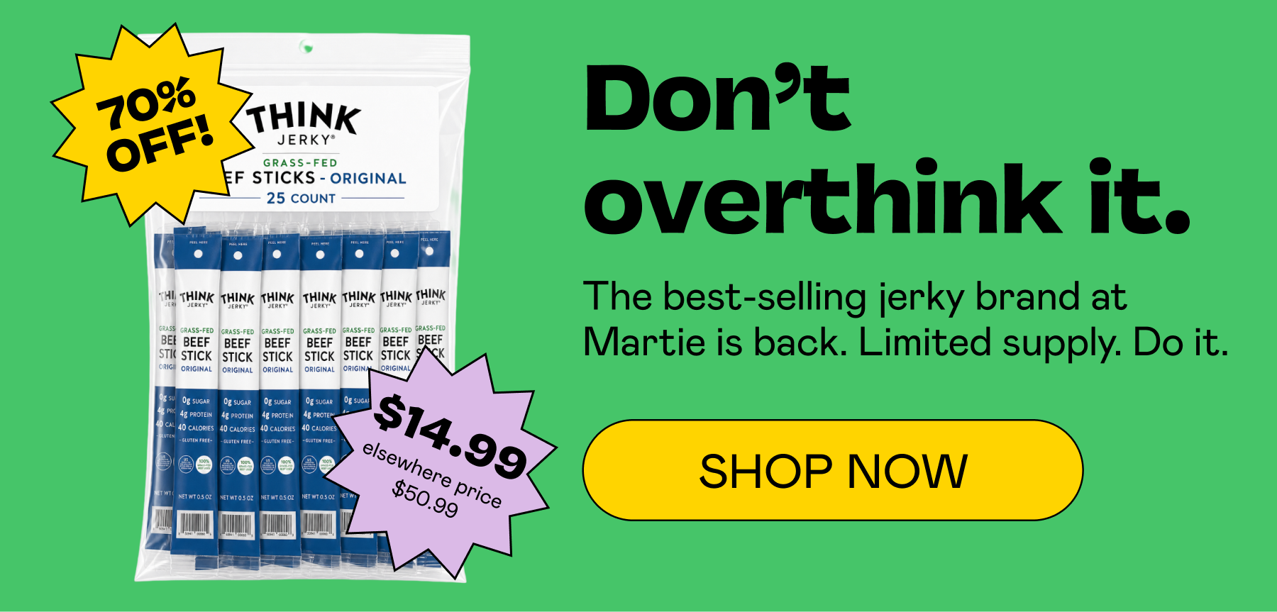 Think Jerky, 70% off | SHOP NOW