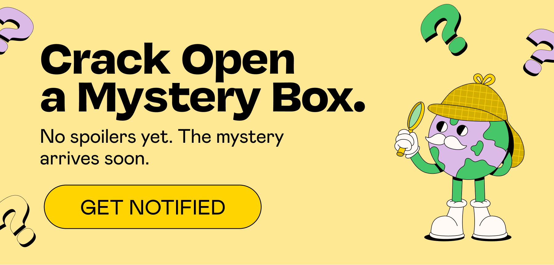 A new mystery is coming | GET NOTIFIED