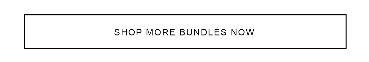 shop more bundles now