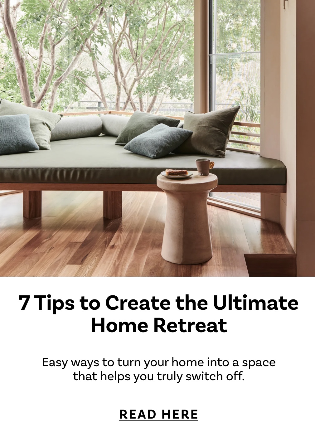 7 Tips to Create the Ultimate Home Retreat