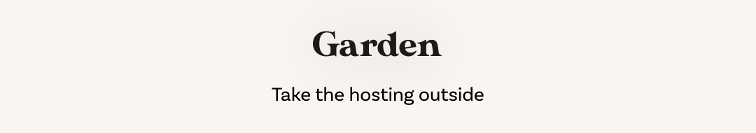 Garden