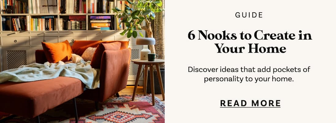 6 Nooks to Create in Your Home