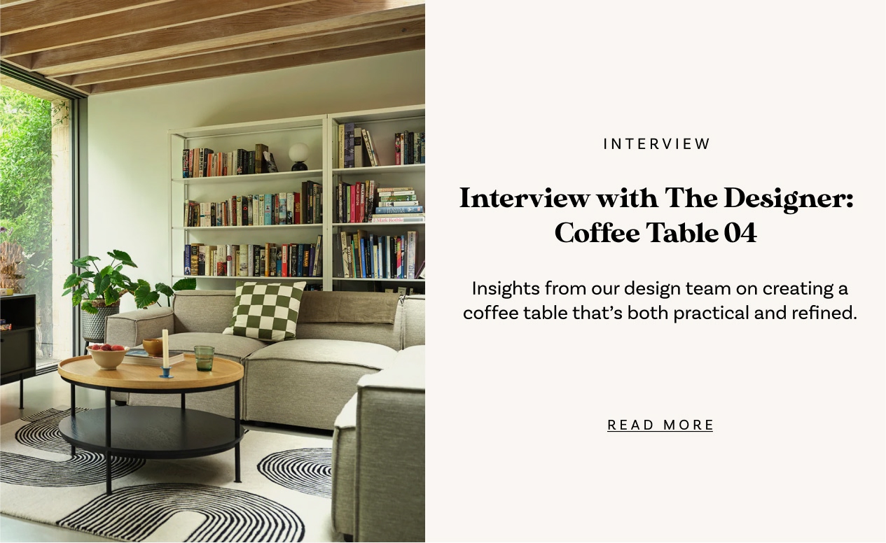 Interview with The Designer: Coffee Table 04