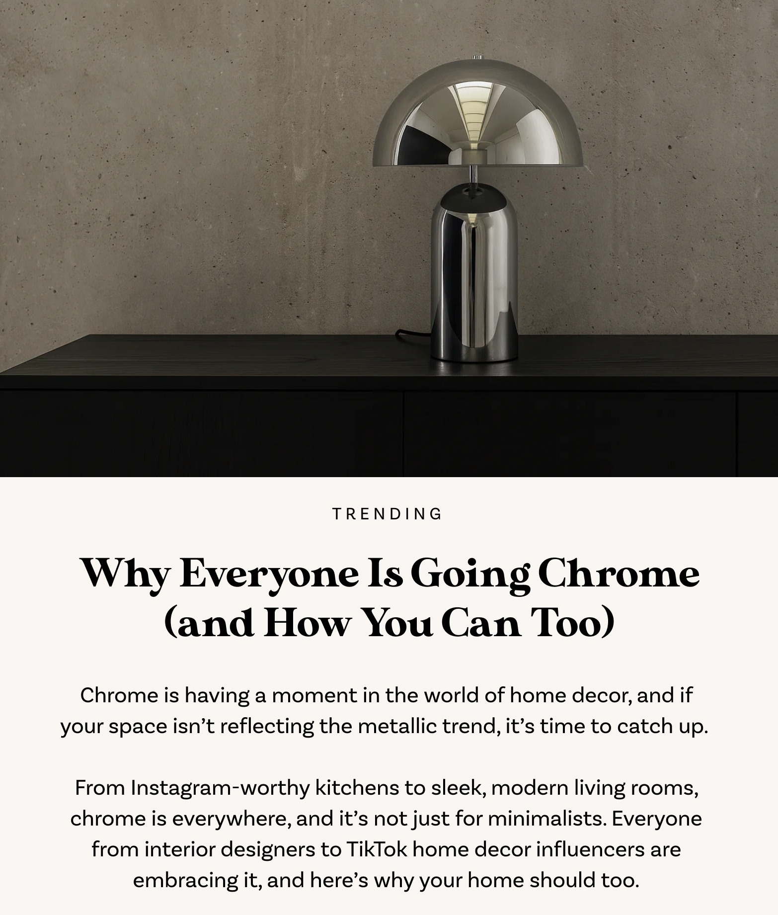 Why Everyone Is Going Chrome (and How You Can Too)