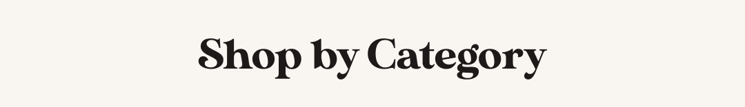 Shop by Category