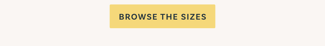 Browse the Sizes