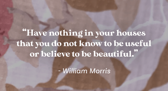 William Morris quote