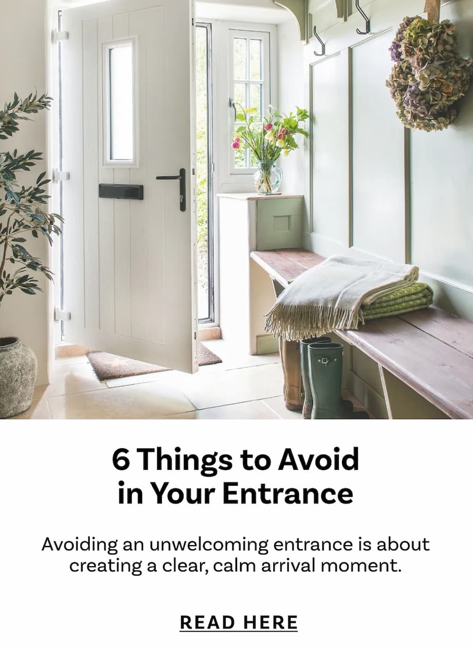 6 Things to Avoid in Your Entrance