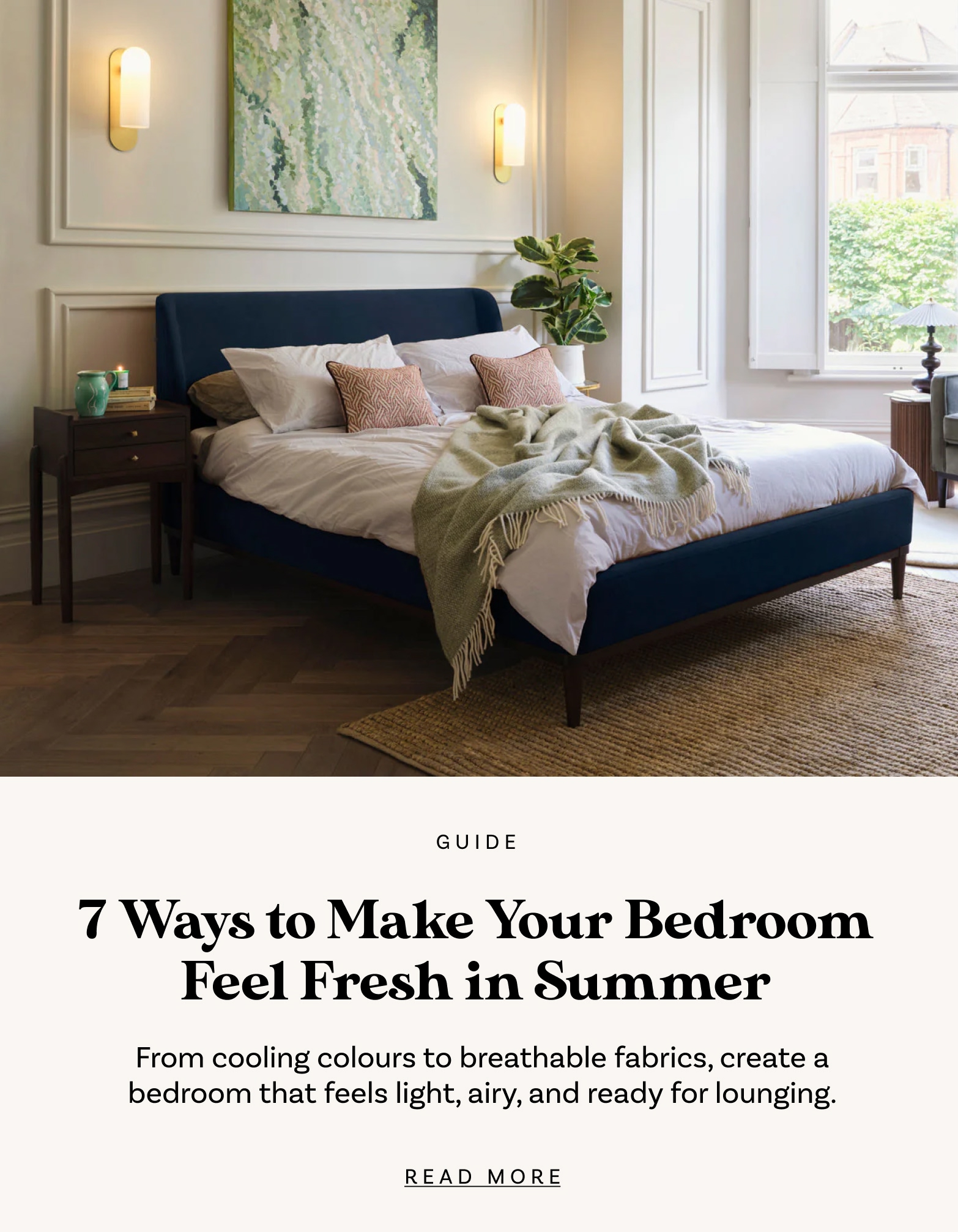 7 Ways to Make Your Bedroom Feel Fresh in Summer