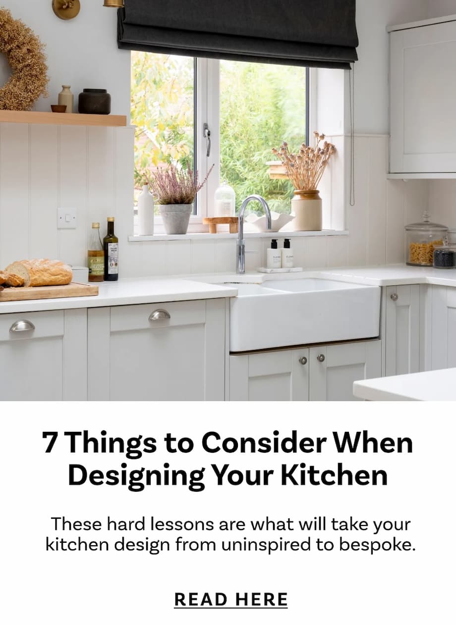 7 Things to Consider When Designing Your Kitchen