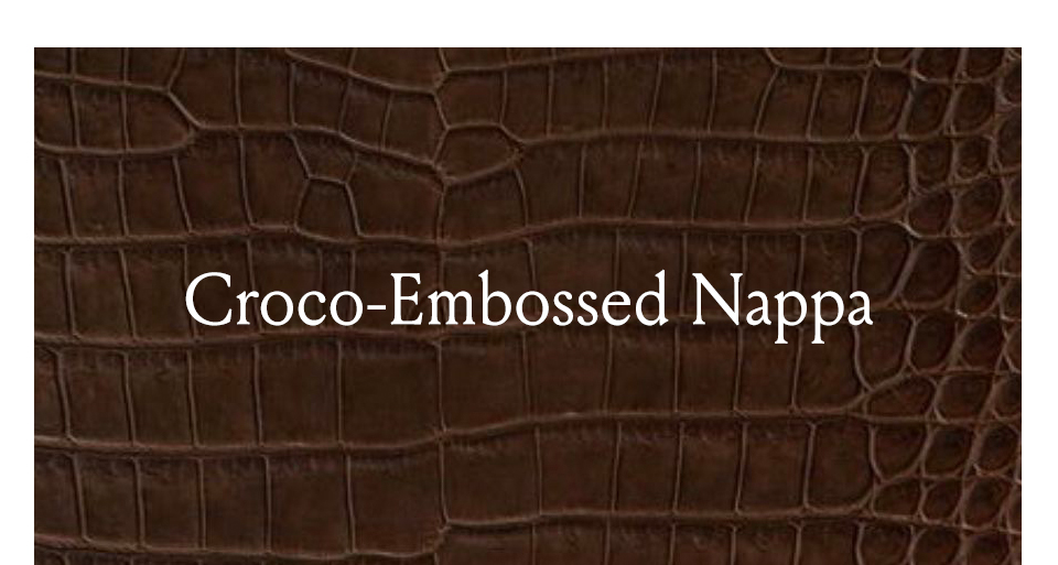 Croco-Embossed Nappa
