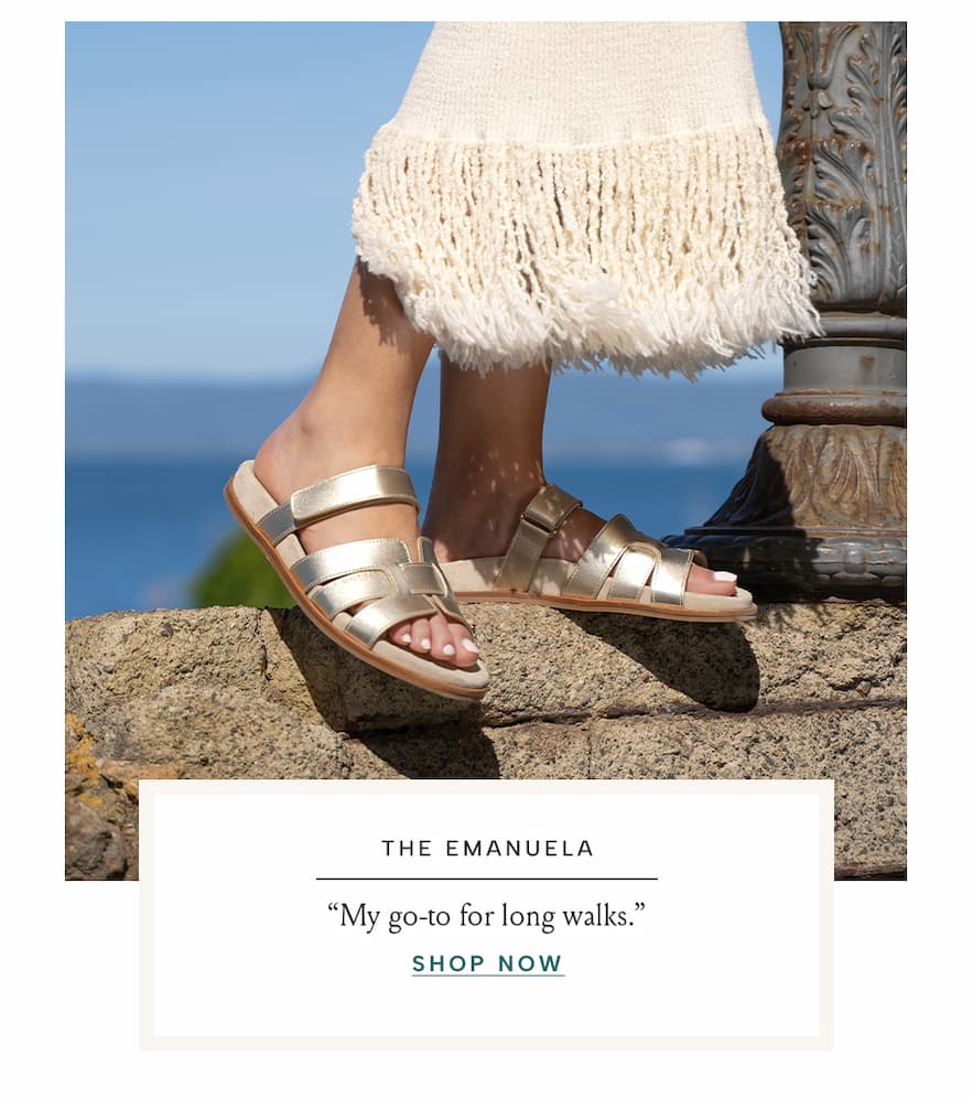 The Emanuela "My go-to for long walks." 