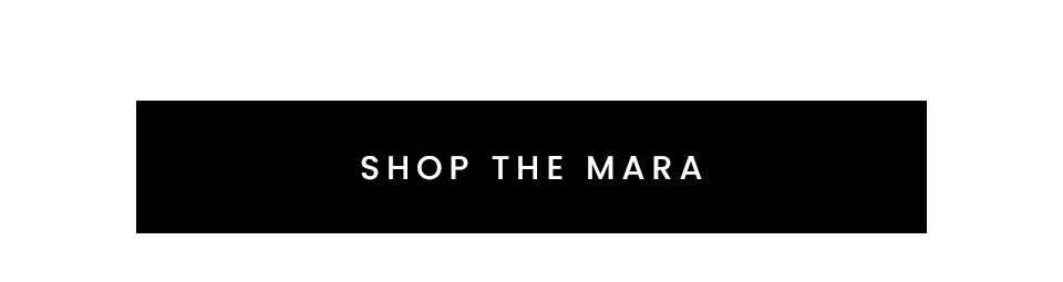 Shop The Mara
